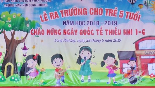 Trường mầm non Song Phượng tổ chưc lễ bế giảng năm học và ra trường cho các bé năm học 2018-2019