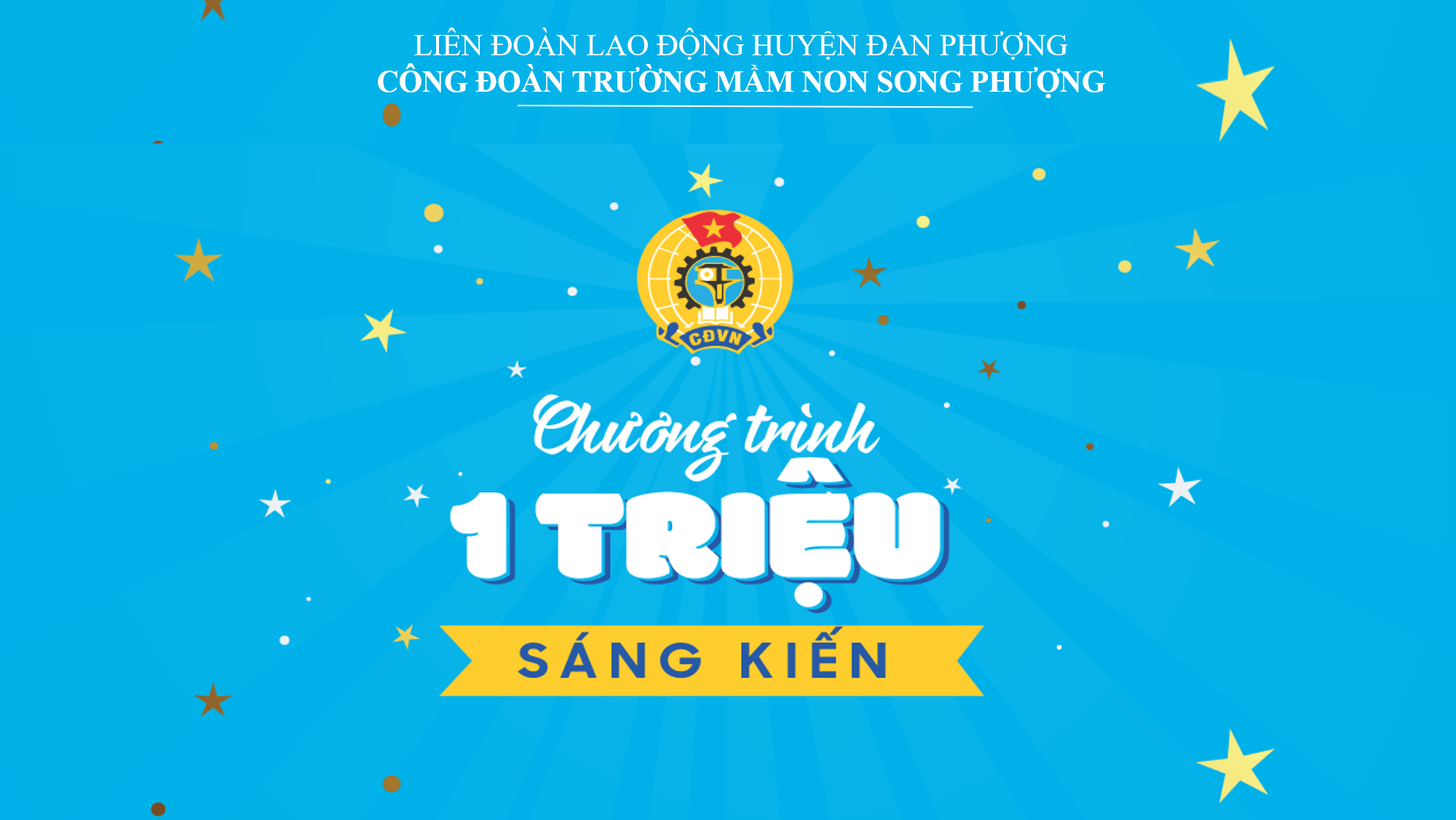 Công đoàn trường mầm non Song Phượng triển khai chương trình “01 triệu sáng kiến – nỗ lực vượt khó, sáng tạo, quyết tâm chiến thắng đại dịch Covid-19”