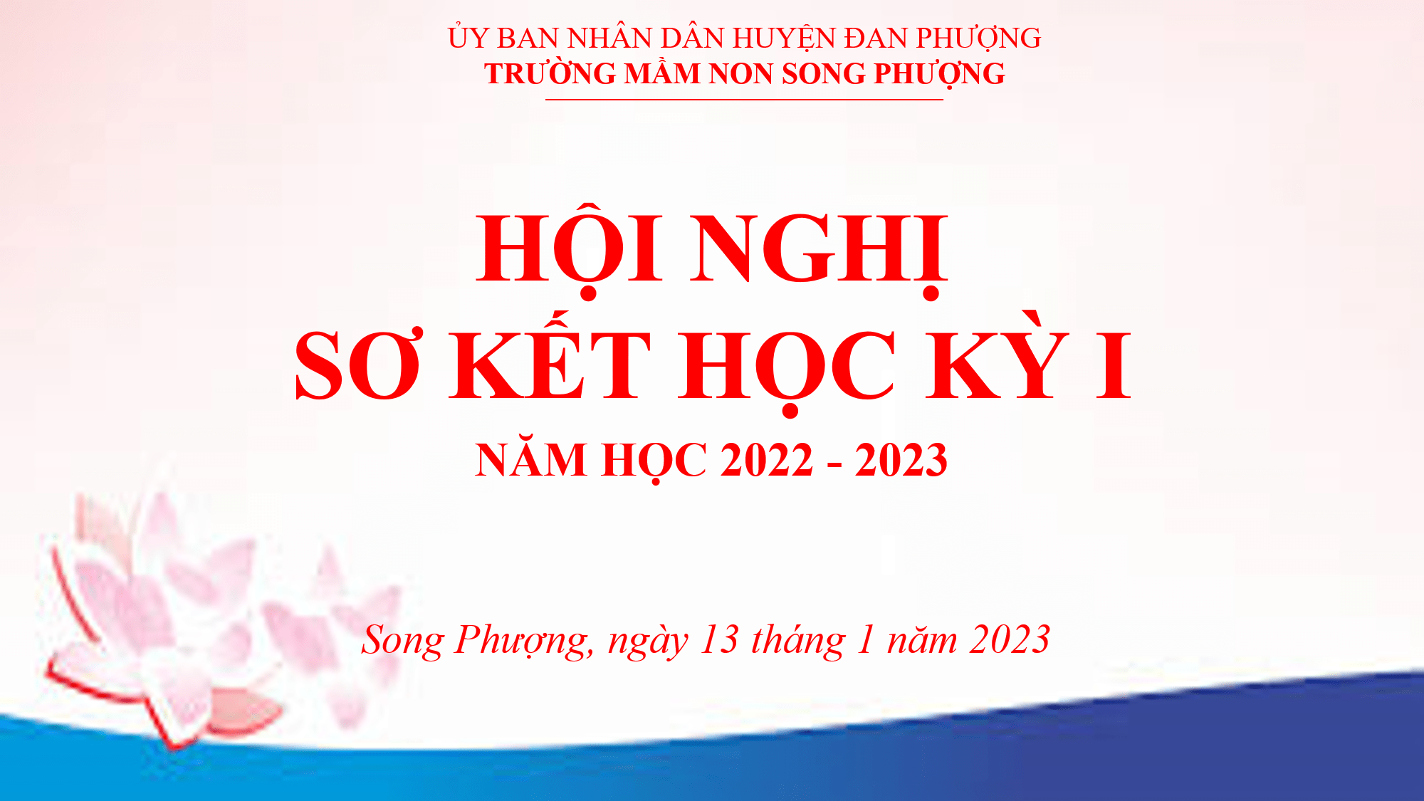 Trường mầm non Song Phượng tổ chức sơ kết học kỳ I