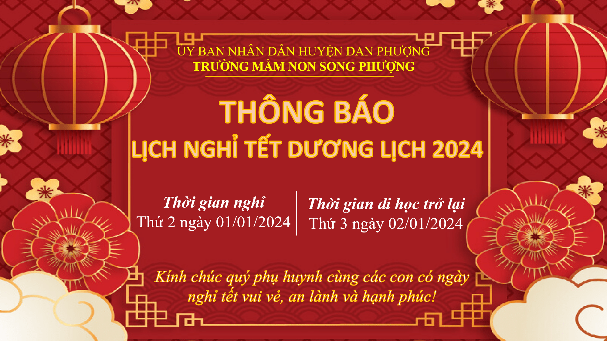 Trường mầm non Song Phượng thông báo lịch nghỉ tết dương lịch 2024